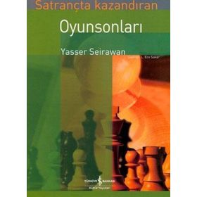 SATRANÇTA KAZANDIRAN OYUN SONLARI - YASSER SEIRAWAN