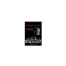 Satrançta Sağduyu Emanuel Lasker