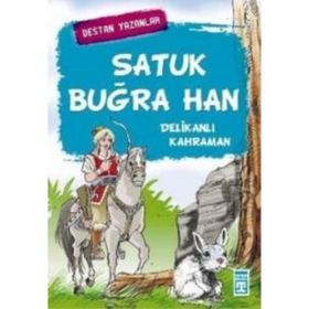 SATUK BUĞRA HAN DELIKANLI KAHRAMAN - GENEL