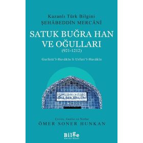 SATUK BUĞRAHAN VE OĞULLARI ( 921 - 1212 ) - ÖMER SONER HUNKAN