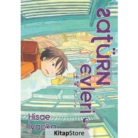 Satürn Evleri 2.Cilt - Hisae İvaoka