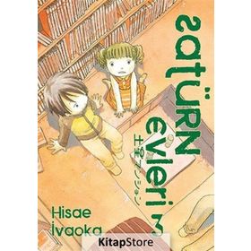 Satürn Evleri 3. Cilt - Hisae İvaoka