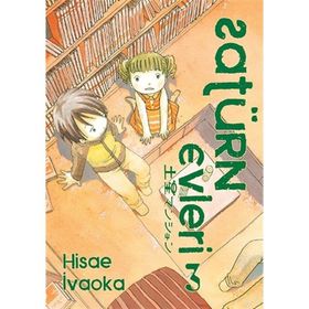 Satürn Evleri 3. Cilt - Hisae İvaoka