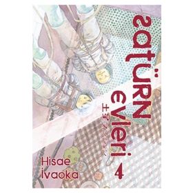 Satürn Evleri 4. Cilt - Hisae İvaoka