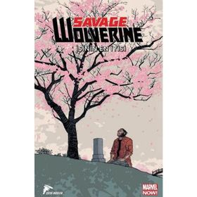 Savage Wolverine 4 - Jen Van Metter Gail Simone Frank Tieri David Morrell John Arcudi