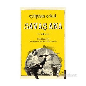 Savaş Ana - Eyüphan Erkul