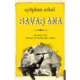 Savaş Ana - Eyüphan Erkul