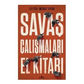 Savaş Çalışmaları El Kitabı - Mesut Uyar