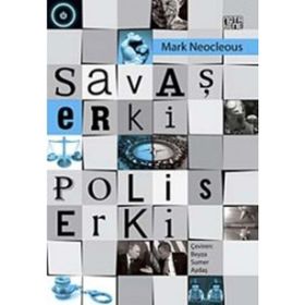 Savaş Erki Polis Erki - Mark Neocleous