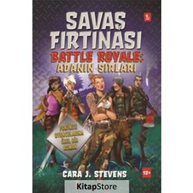 Savaş Fırtınası: Adanın Sırları - Cara J. Stevens