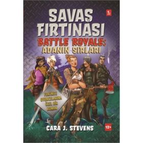 Savaş Fırtınası: Adanın Sırları - Cara J. Stevens