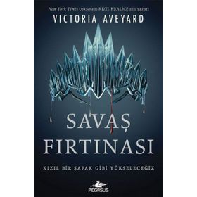 Savaş Fırtınası - Kızıl Kraliçe - Victoria Aveyard