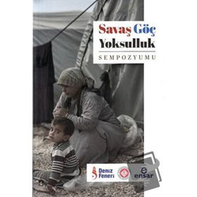 Savaş Göç Yoksulluk - Kolektif