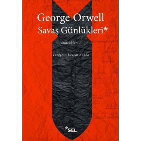 Savaş Günlükleri - George Orwell
