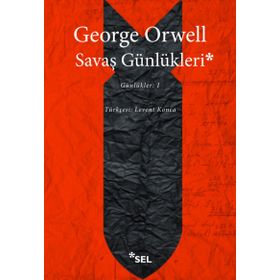 Savaş Günlükleri - George Orwell