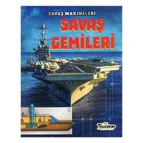 Savaş Makineleri - Savaş Gemileri - Chris Oxlade
