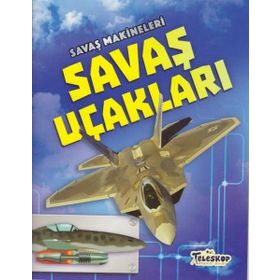 Savaş Makineleri - Savaş Uçakları - Chris Oxlade