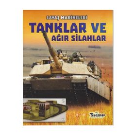 Savaş Makineleri - Tanklar ve Ağır Silahlar - Chris Oxlade