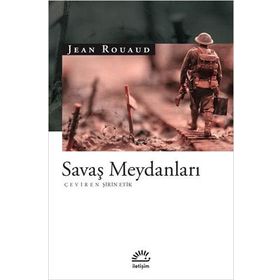 Savaş Meydanları - Jean Rouaud