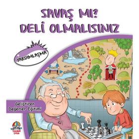 Savaş Mı? Deli Olmalısınız - Mahmut Yılma