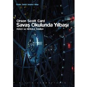 SAVAŞ OKULUNDA YILBAŞI - ORSON SCOTT CARD
