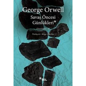 Savaş Öncesi Günlükleri 2 - George Orwell
