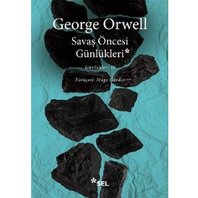 Savaş Öncesi Günlükleri 2 - George Orwell