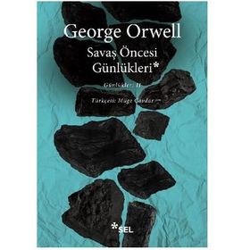 Savaş Öncesi Günlükleri 2 - George Orwell
