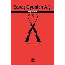 SAVAŞ OYUNLARI A.Ş. - ROGER STAHL