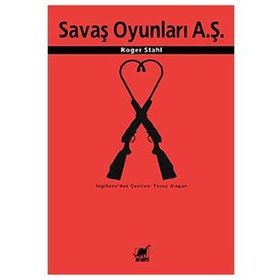 SAVAŞ OYUNLARI A.Ş. - ROGER STAHL
