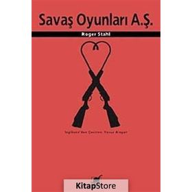SAVAŞ OYUNLARI A.Ş. - ROGER STAHL