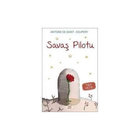 Savaş Pilotu - Antonie de Saint Exupery