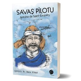 Savaş Pilotu - Antonie de Saint Exupery