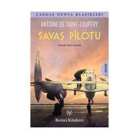 Savaş Pilotu - Antonie de Saint Exupery