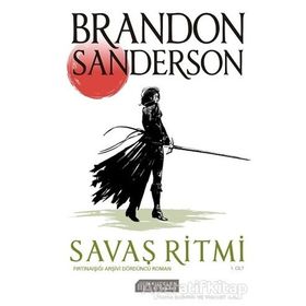 Savaş Ritmi 1.Cilt: Fırtınaışığı Arşivi Dördüncü Roman