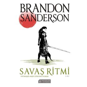 Savaş Ritmi Cilt: 2: Fırtınaışığı Arşivi Dördüncü Roman - Brandon Sanderson