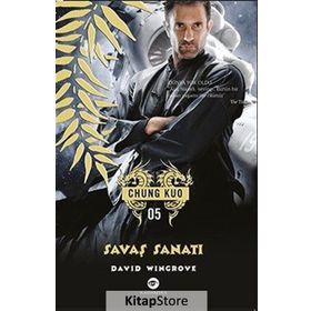 Savaş Sanatı - Chung Kuo 5. Kitap - David Wingrove