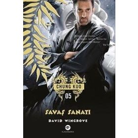 Savaş Sanatı - Chung Kuo 5. Kitap - David Wingrove
