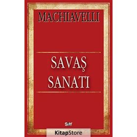 SAVAŞ SANATI - NICCOLO MACHIAVELLI