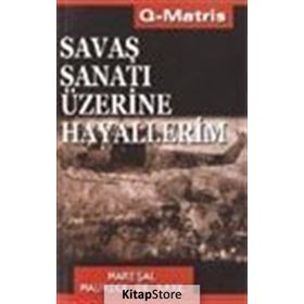 SAVAŞ SANATI ÜZERİNE HAYALLERIM - MAREŞAL MAURICE DE SAXE