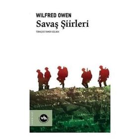 Savaş Şiirleri - Wilfred Owen