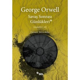 Savaş Sonrası Günlükleri - George Orwell