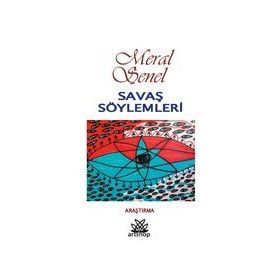 Savaş Söylemleri - Meral Şener
