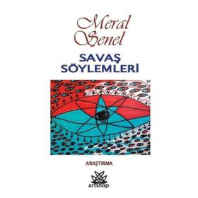 Savaş Söylemleri - Meral Şener