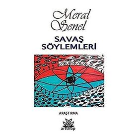 Savaş Söylemleri - Meral Şener