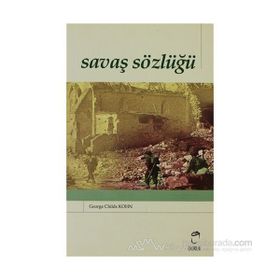 SAVAŞ SÖZLÜĞÜ - GEORGE CHILDS KOHN
