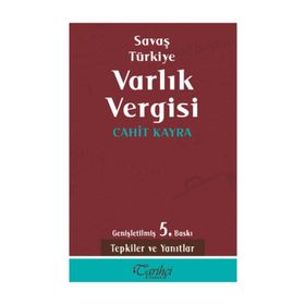 SAVAŞ TÜRKIYE VARLIK VERGISI - CAHIT KAYRA