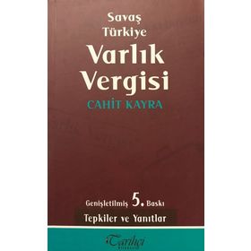 SAVAŞ TÜRKIYE VARLIK VERGISI - CAHIT KAYRA