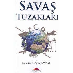 Savaş Tuzakları - Doğan Aydal