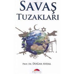 Savaş Tuzakları - Doğan Aydal